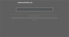 Desktop Screenshot of ambetterhealh.com